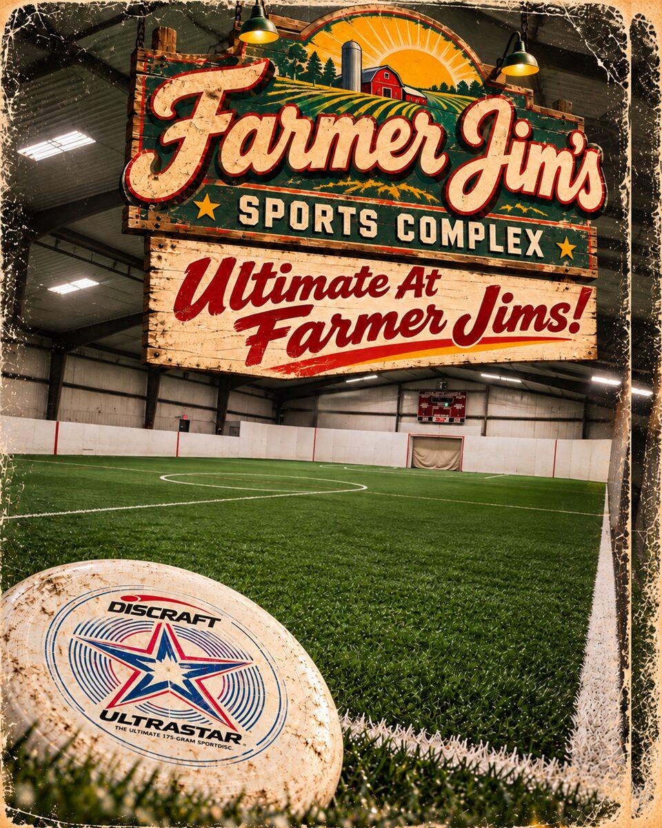 Ultimate at Farmer Jim's poster